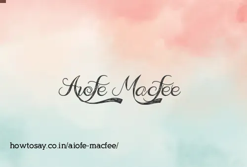Aiofe Macfee