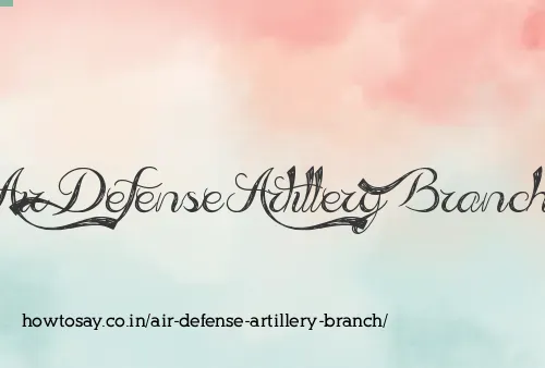 Air Defense Artillery Branch