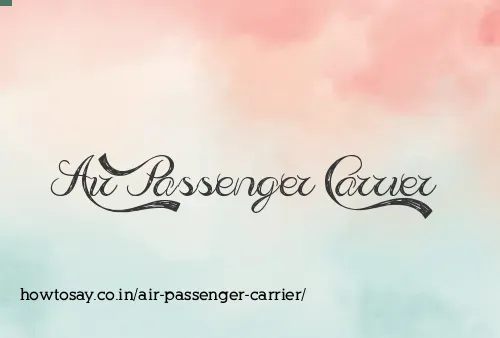 Air Passenger Carrier