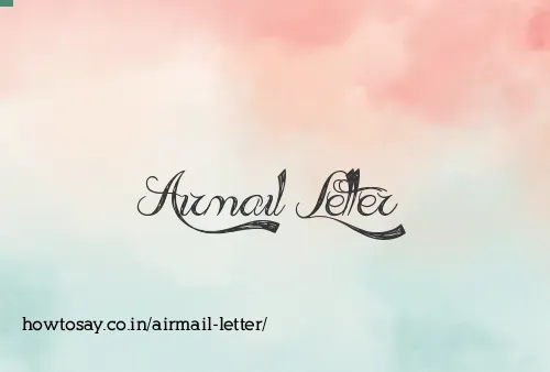 Airmail Letter