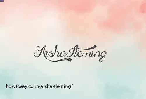 Aisha Fleming