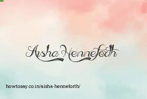 Aisha Henneforth