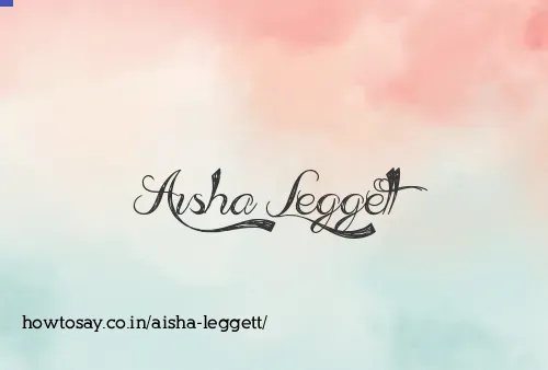Aisha Leggett