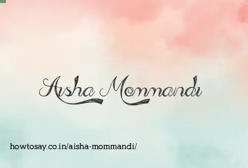 Aisha Mommandi