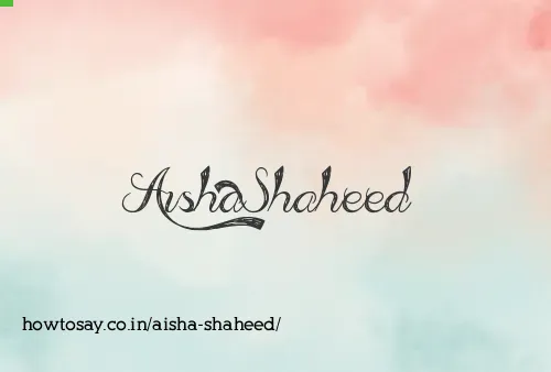 Aisha Shaheed
