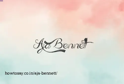 Aja Bennett