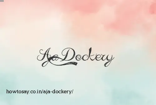Aja Dockery