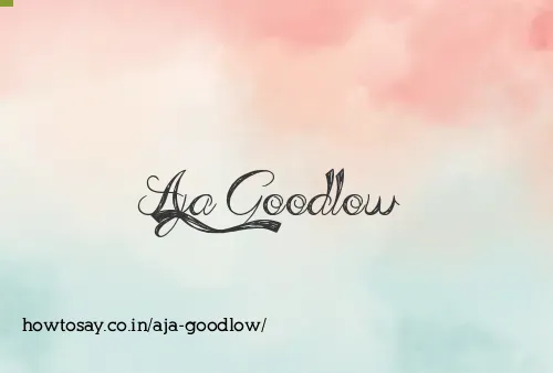 Aja Goodlow