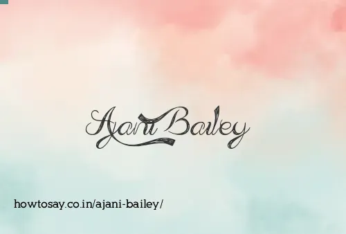 Ajani Bailey