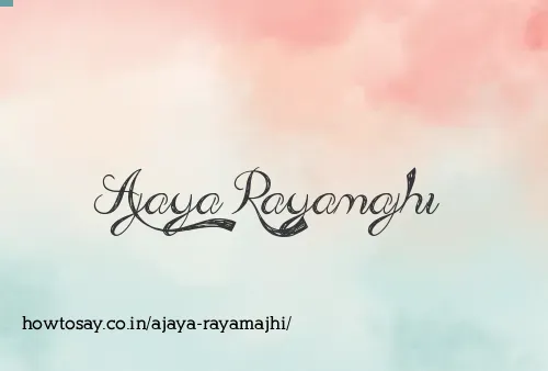 Ajaya Rayamajhi