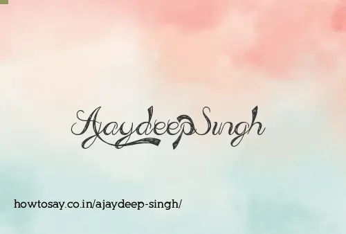 Ajaydeep Singh