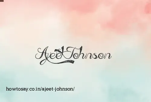Ajeet Johnson