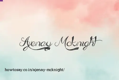 Ajenay Mcknight