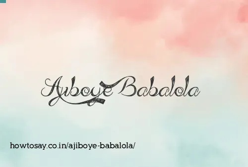 Ajiboye Babalola