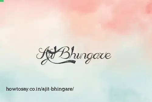 Ajit Bhingare
