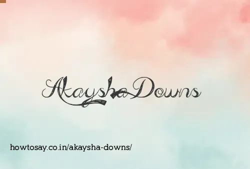 Akaysha Downs