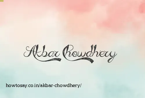 Akbar Chowdhery