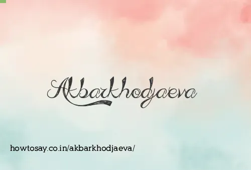 Akbarkhodjaeva