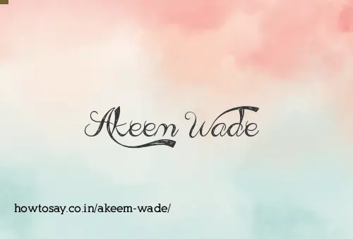 Akeem Wade