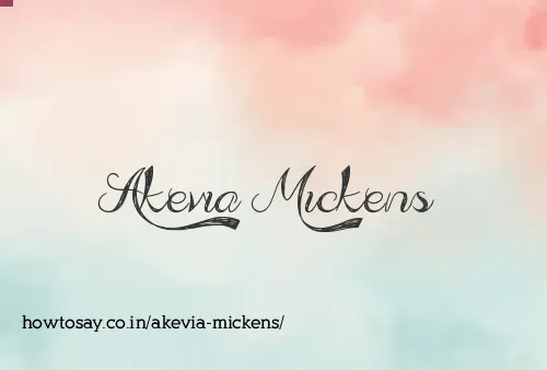 Akevia Mickens