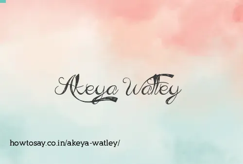 Akeya Watley