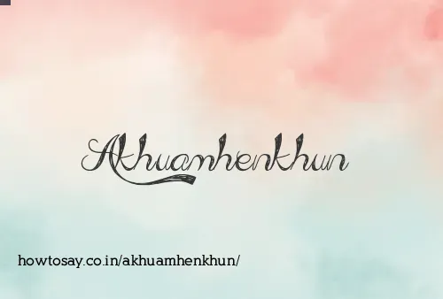 Akhuamhenkhun