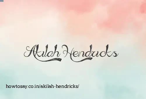 Akilah Hendricks