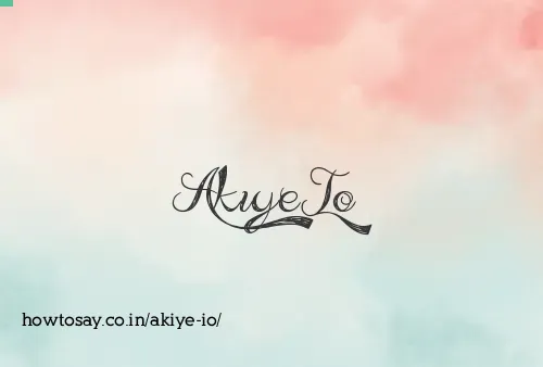 Akiye Io