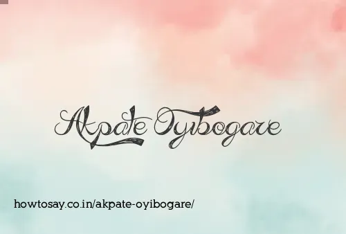 Akpate Oyibogare