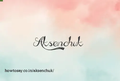 Aksenchuk