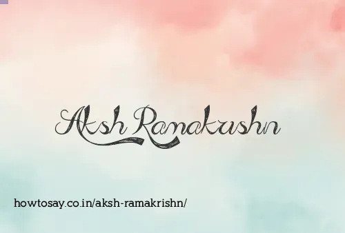 Aksh Ramakrishn