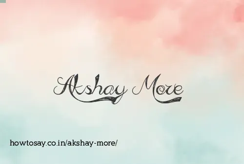 Akshay More