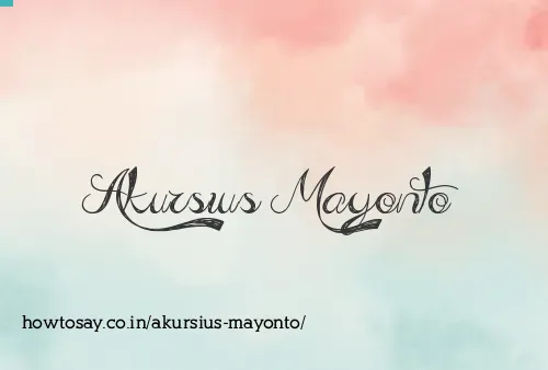 Akursius Mayonto