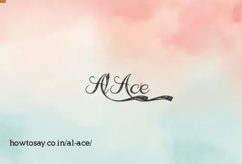 Al Ace