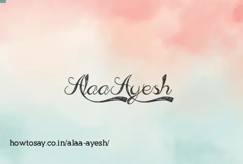 Alaa Ayesh