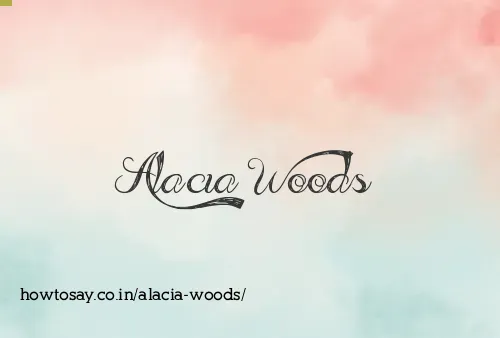 Alacia Woods