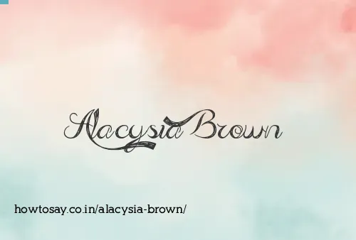 Alacysia Brown