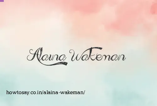 Alaina Wakeman