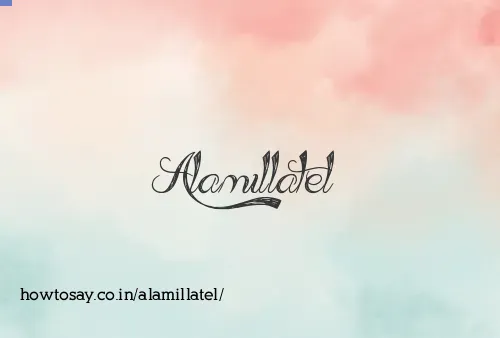 Alamillatel