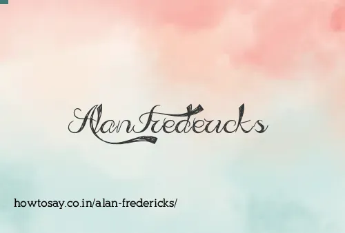 Alan Fredericks