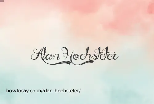 Alan Hochsteter