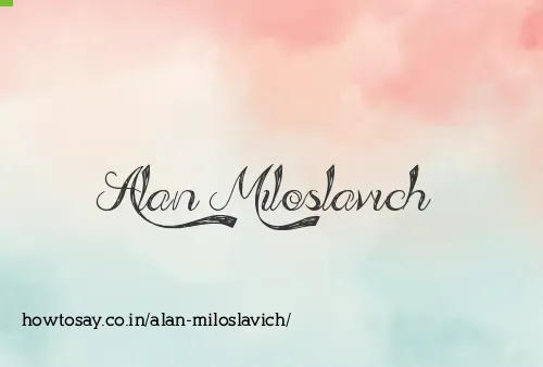 Alan Miloslavich