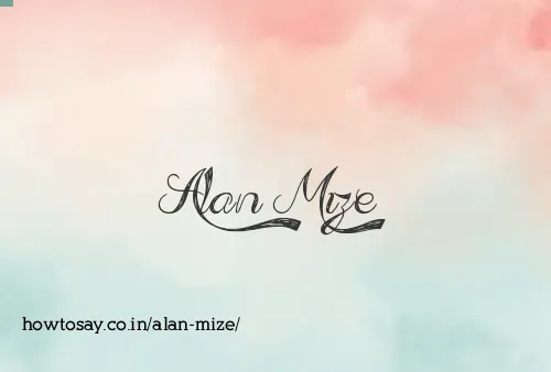 Alan Mize
