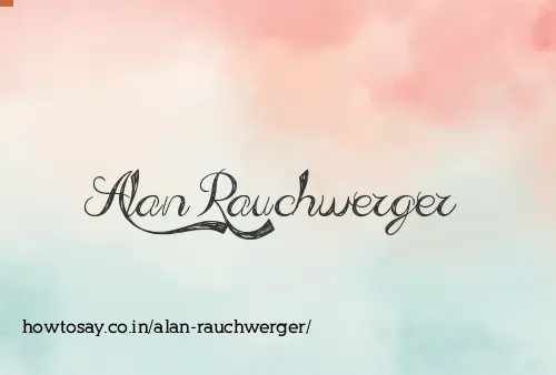 Alan Rauchwerger