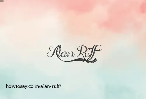 Alan Ruff