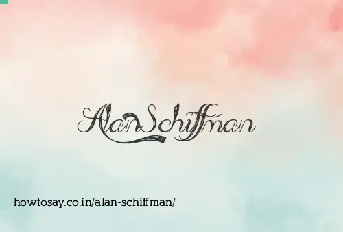 Alan Schiffman