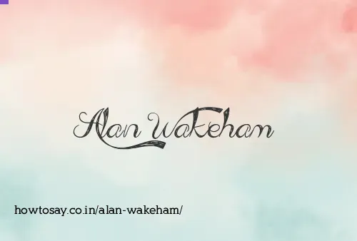 Alan Wakeham