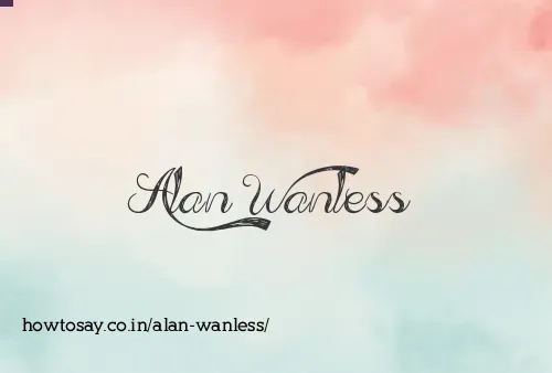 Alan Wanless
