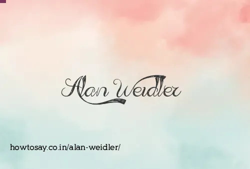 Alan Weidler
