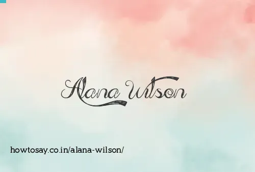 Alana Wilson